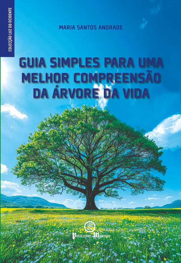 GUIA SIMPLES PARA UMA MAIOR COMPREENSÃO DA ÁRVORE DA VIDA