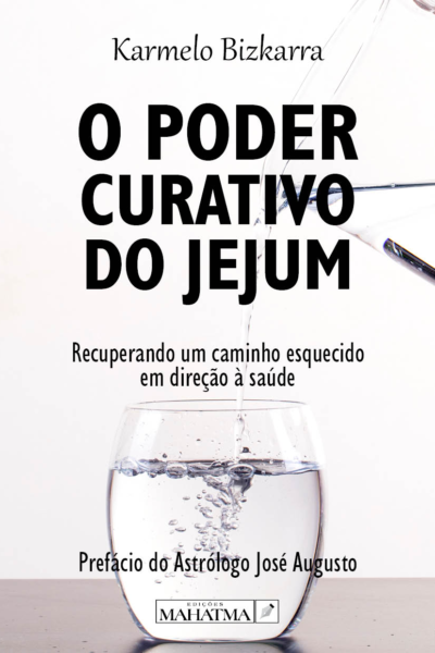 o poder curativo do jejum